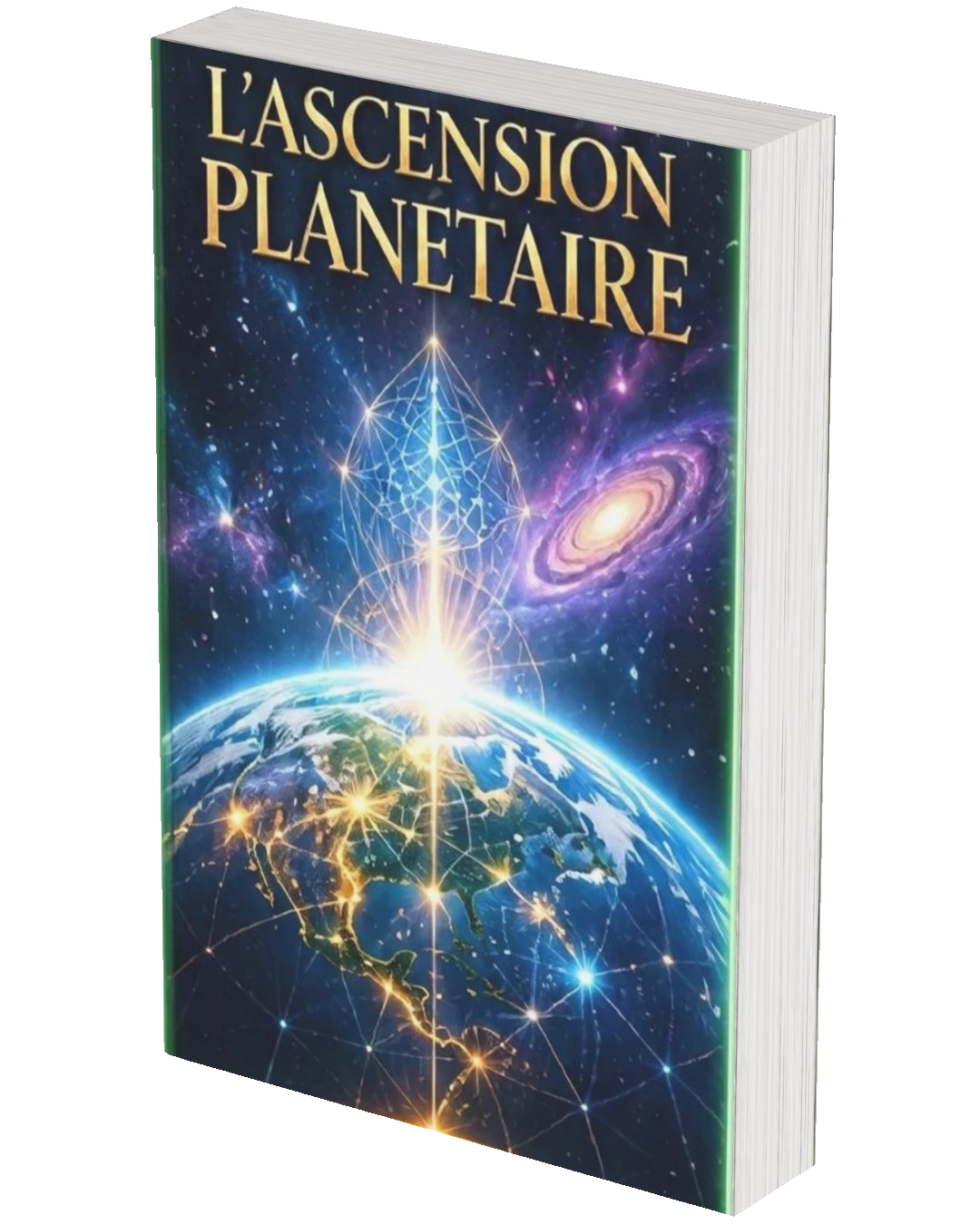Tome 3 L'Ascension Planétaire
